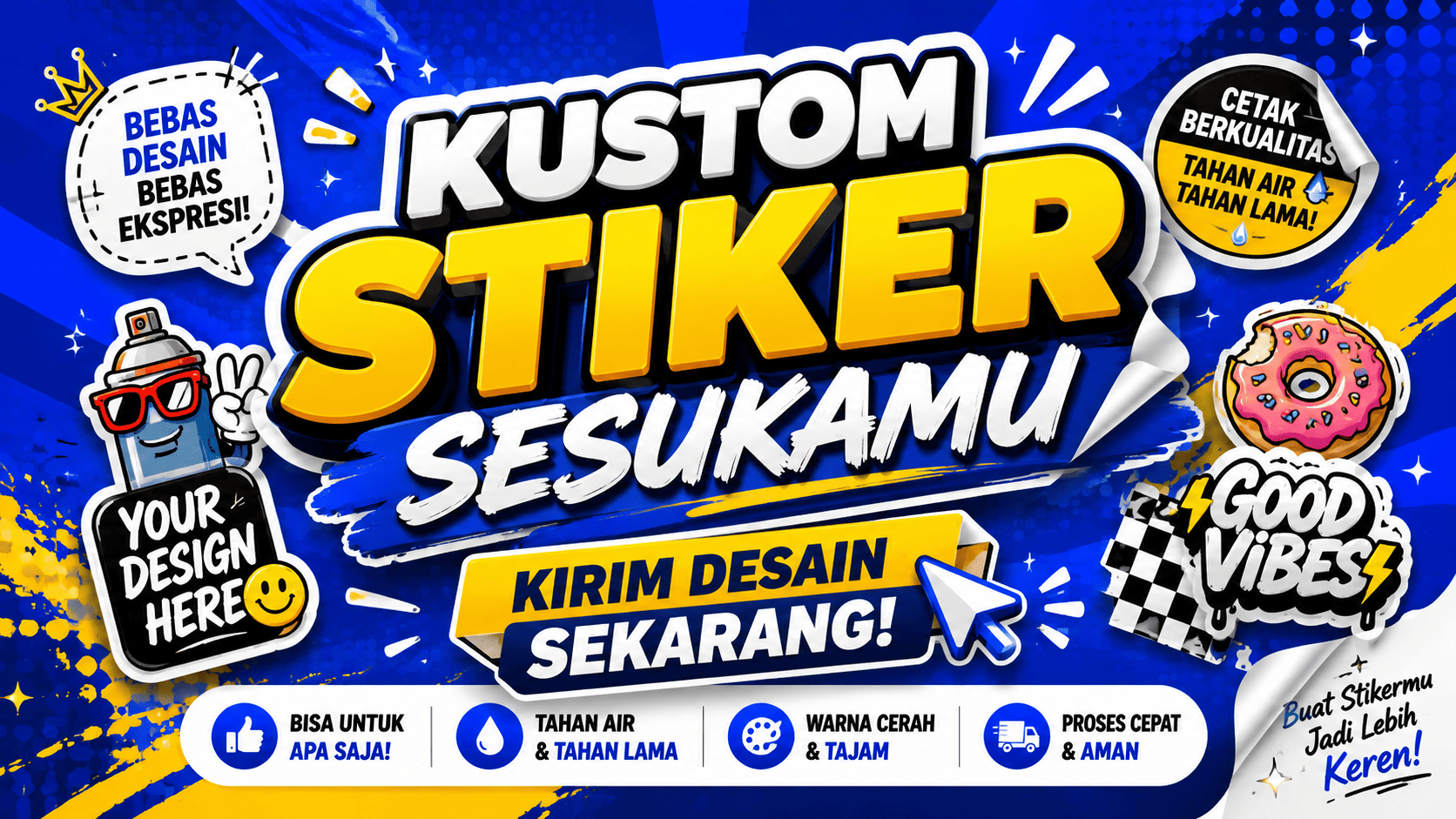 Kustom Stiker Sesukamu - Kirim Desain Sekarang